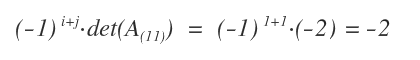 Cálculo final del cofactor de a11
